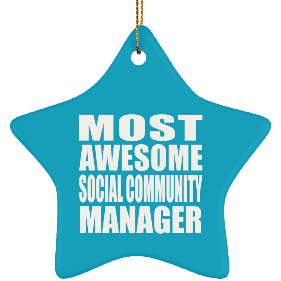 Most Awesome Social Community Manager - Star Ornament