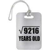 96th Birthday Square Root of 9216 Years Old - Luggage Bag Tag