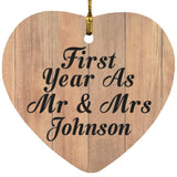 First Year As Mr & Mrs Johnson - Heart Ornament C