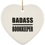 Badass Bookkeeper - Heart Ornament