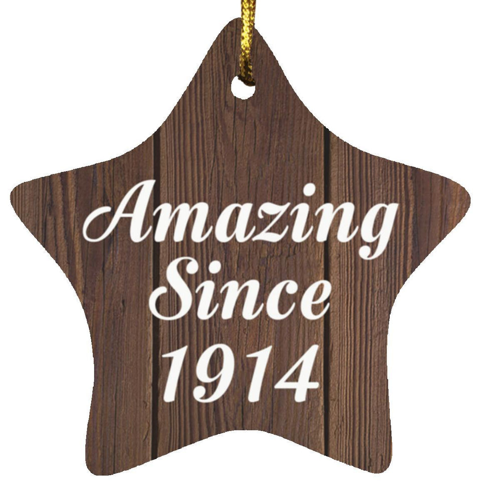 110th Birthday Amazing Since 1914 - Star Ornament D