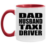 Dad Husband Taxi Driver - 11oz Accent Mug Red