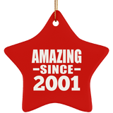 23rd Birthday Amazing Since 2001 - Star Ornament