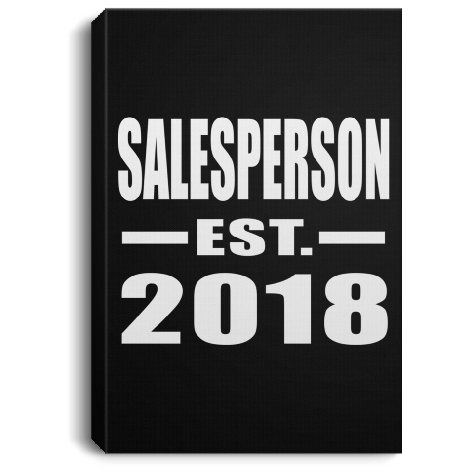 Salesperson Established EST. 2018 - Canvas Portrait