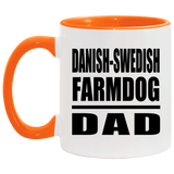 Danish-Swedish Farmdog Dad - 11oz Accent Mug Orange