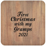 First Christmas With My Gramps 2021 - Drink Coaster C