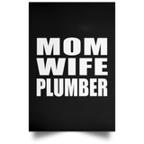 Mom Wife Plumber - Poster Portrait