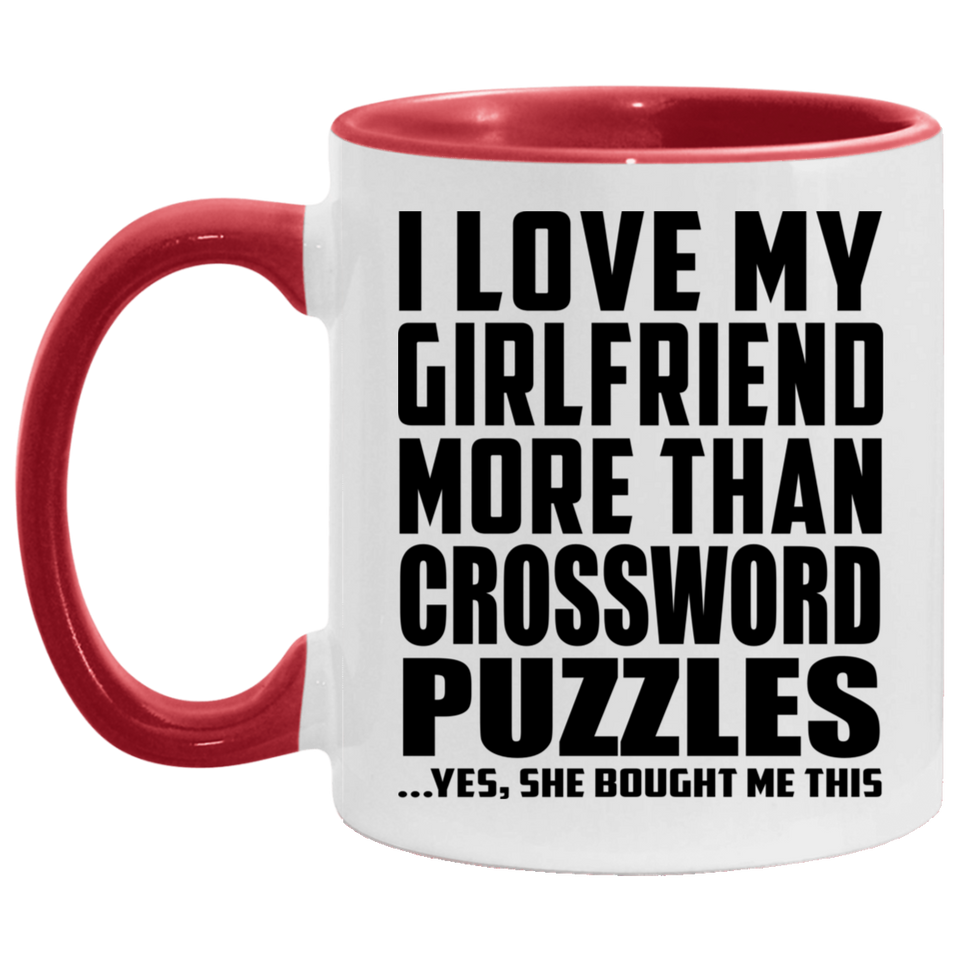 I Love My Girlfriend More Than Crossword Puzzles - 11oz Accent Mug Red