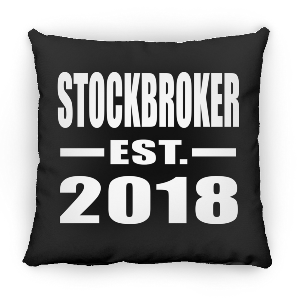 Stockbroker Established EST. 2018 - Throw Pillow Black