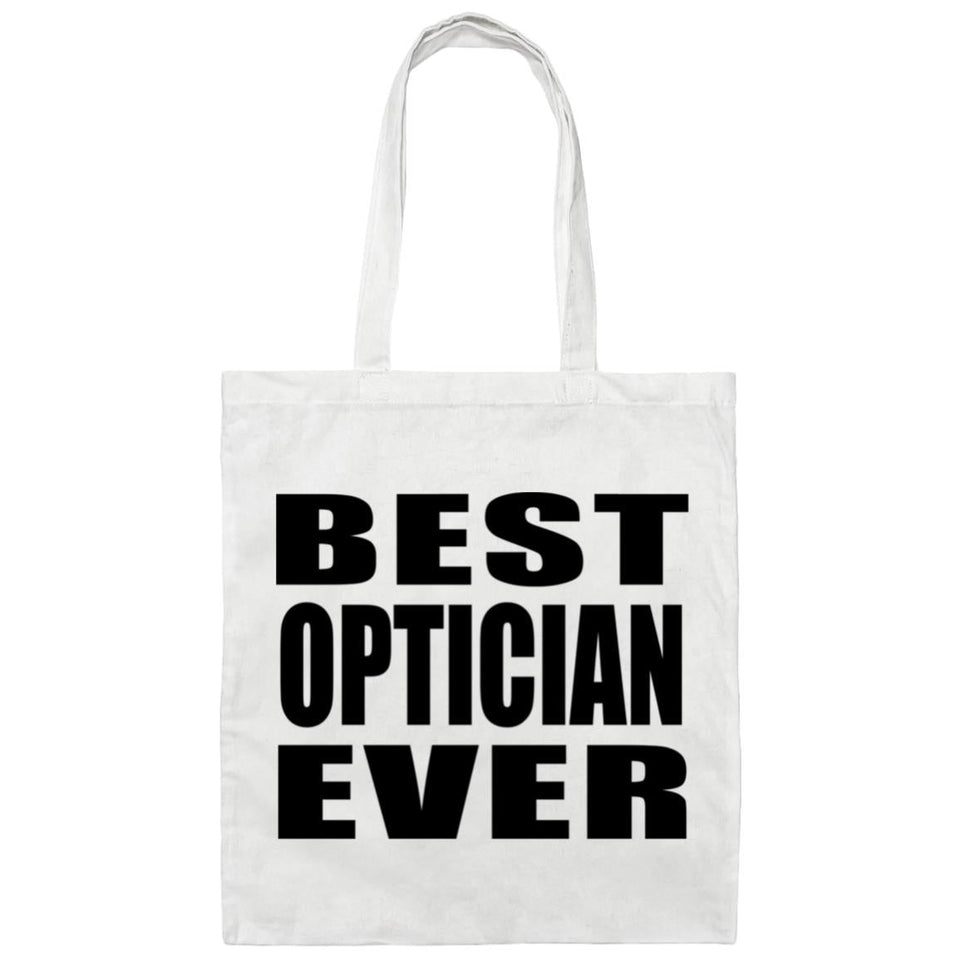 Best Optician Ever - Tote Bag White