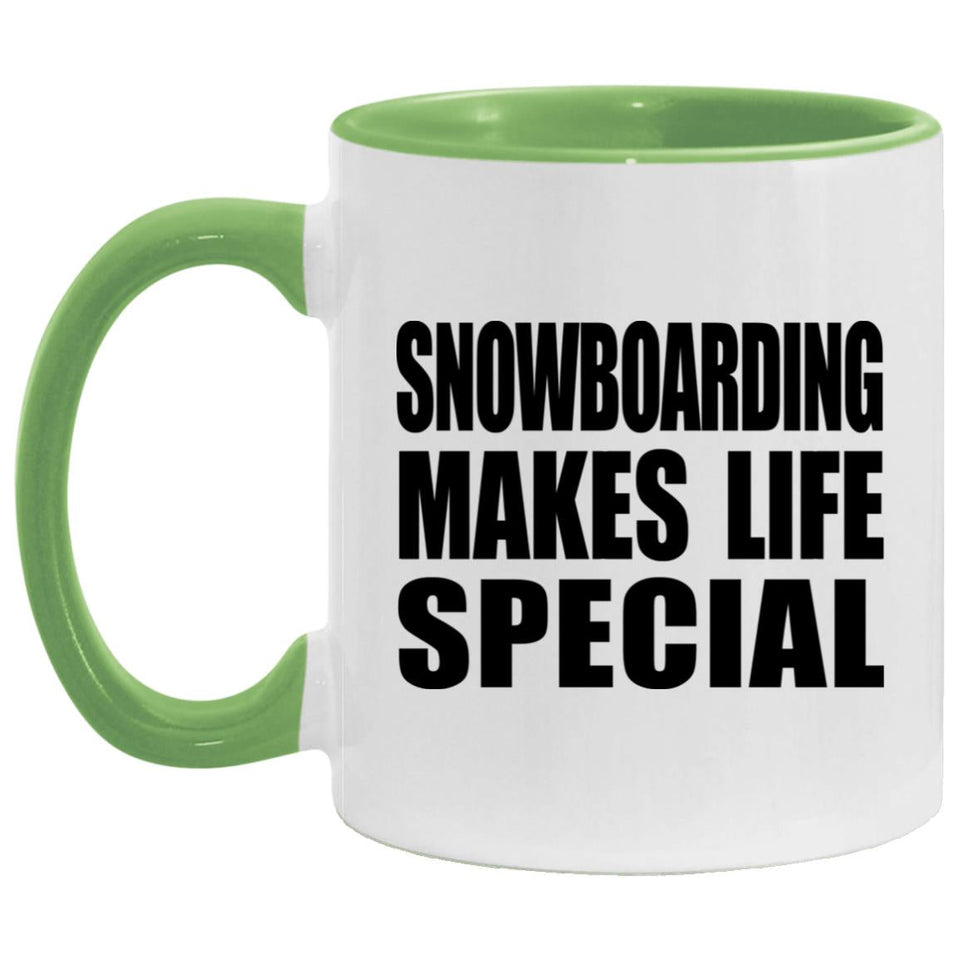 Snowboarding Makes Life Special - 11oz Accent Mug Green