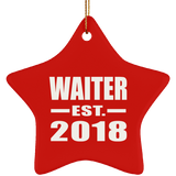 Waiter Established EST. 2018 - Star Ornament