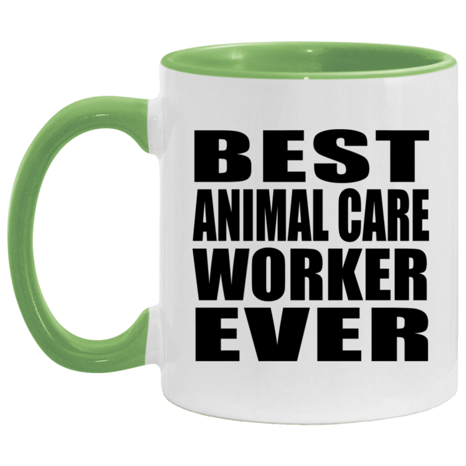Best Animal Care Worker Ever - 11oz Accent Mug Green