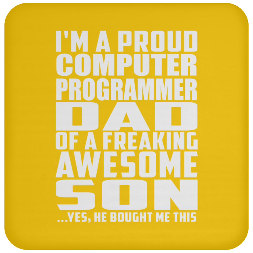 Proud Computer Programmer Dad Of Awesome Son - Drink Coaster