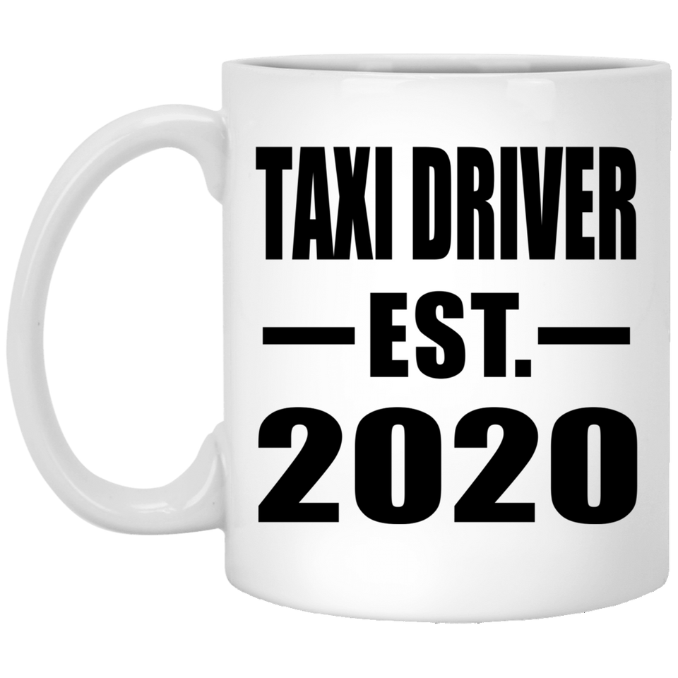 Taxi Driver Established EST. 2020 - 11oz Coffee Mug