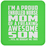 Proud Enrolled Nurse Mom Of Awesome Son - Drink Coaster