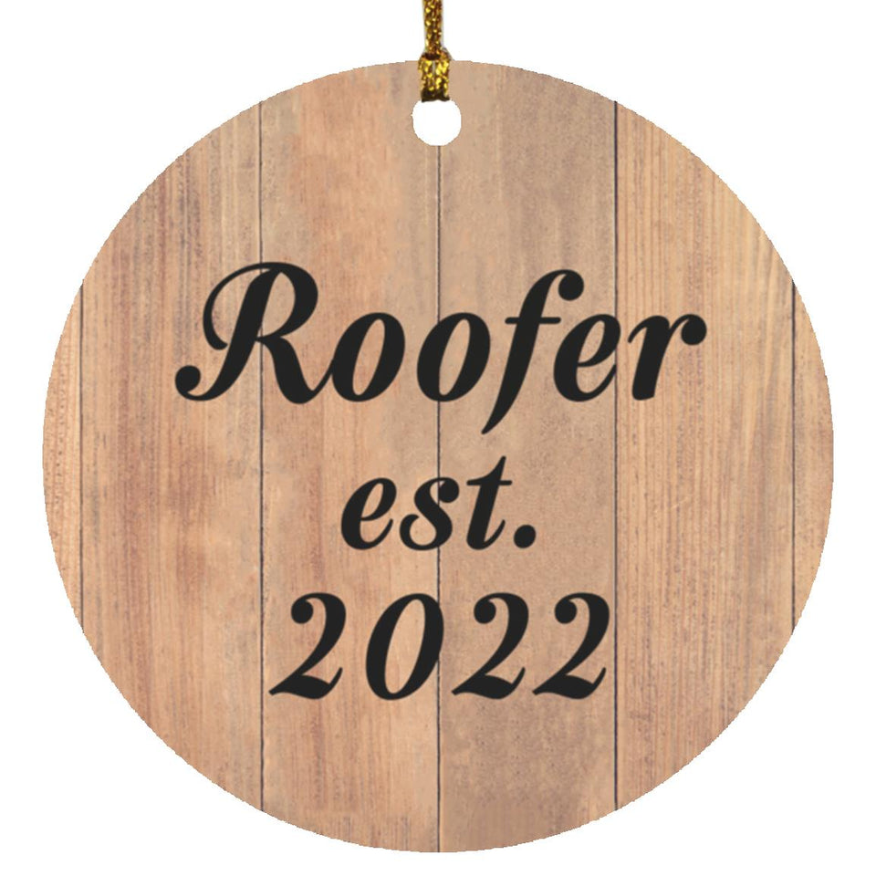 Roofer Established Est. 2022 - Circle Ornament C