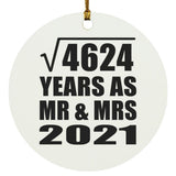 68th Anniversary Square Root of 4624 Years As Mr & Mrs 2021 - Circle Ornament