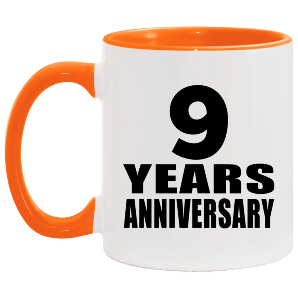 9th Anniversary 9 Years - 11oz Accent Mug Orange