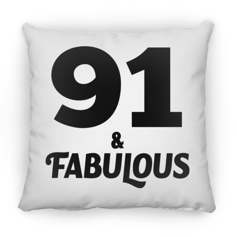 91st Birthday 91 & Fabulous - Throw Pillow
