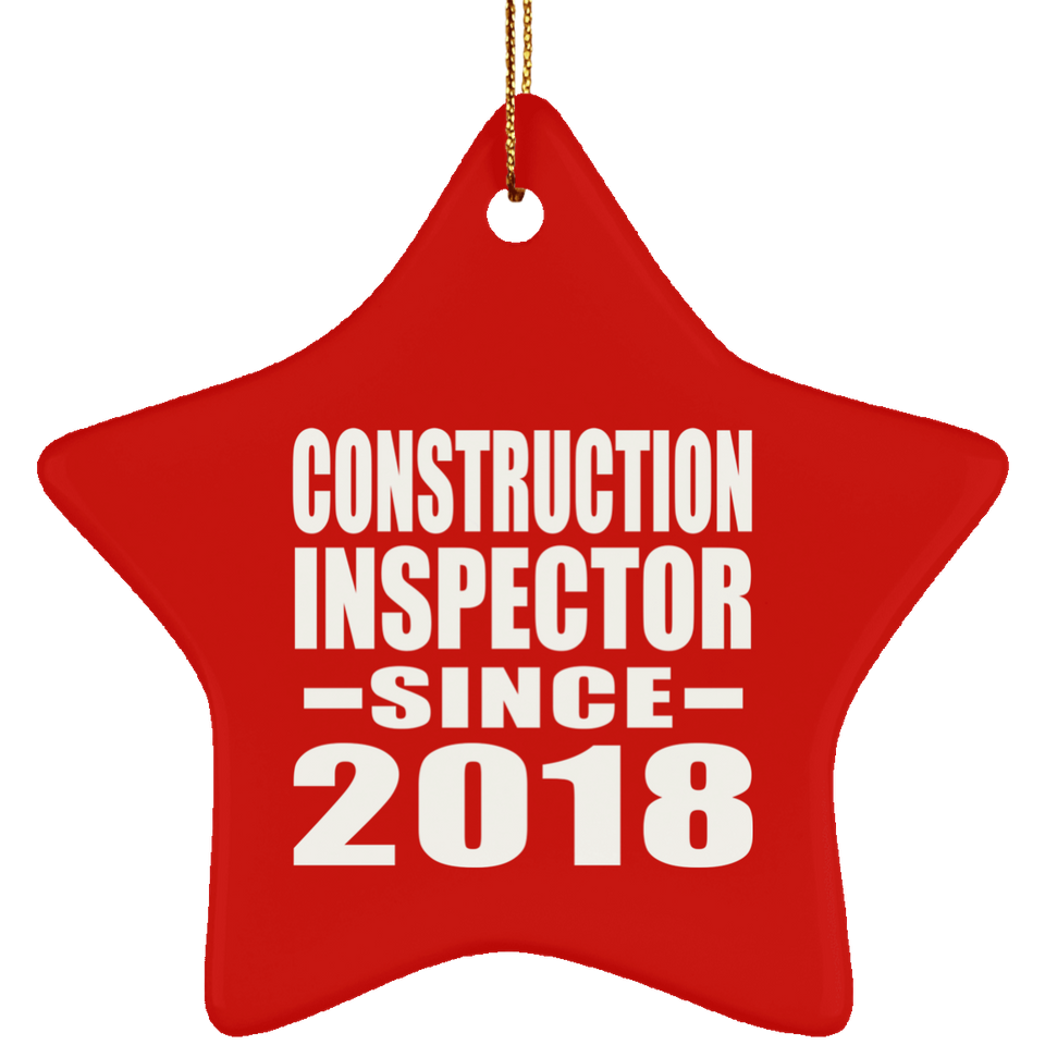 Construction Inspector Since 2018 - Star Ornament