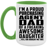 Proud Purchasing Agent Dad Of Awesome Daughter - 15oz Accent Mug Green