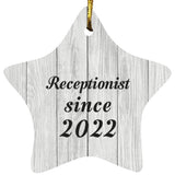 Receptionist Since 2022 - Star Ornament F