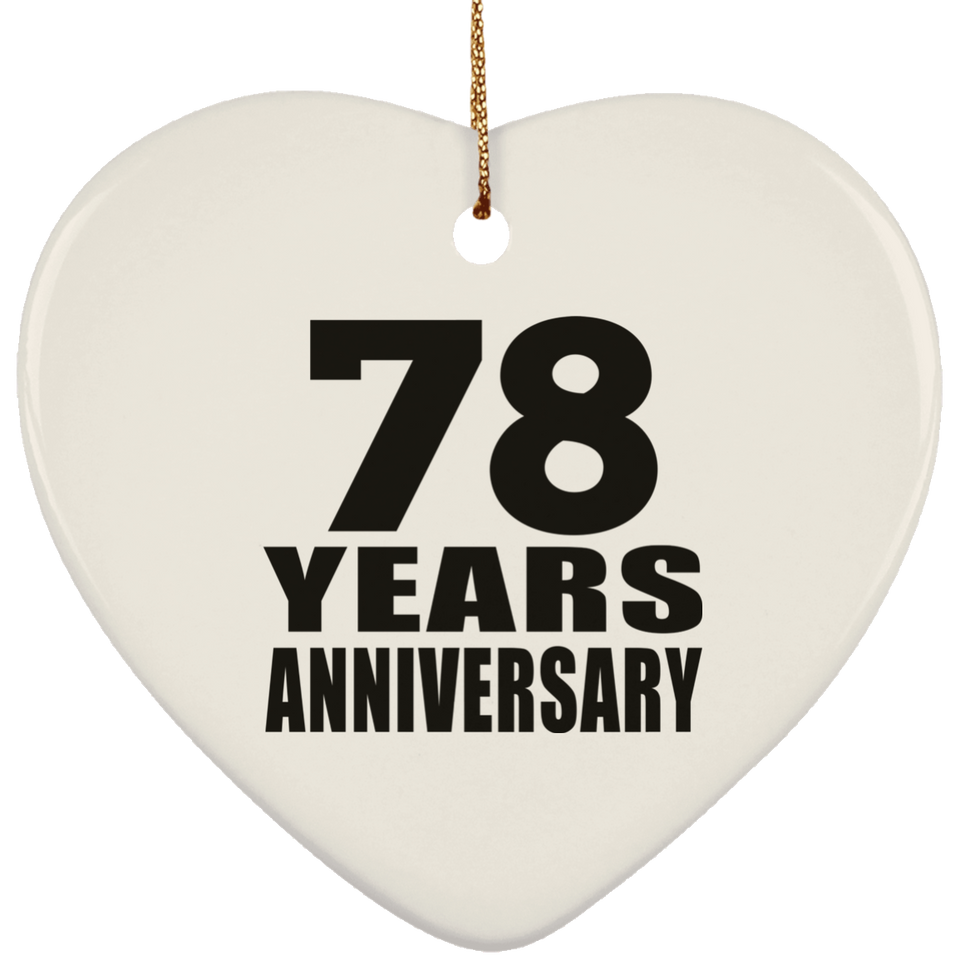 78th Anniversary 78 Years - Heart Ornament