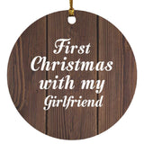 First Christmas With My Girlfriend - Circle Ornament D