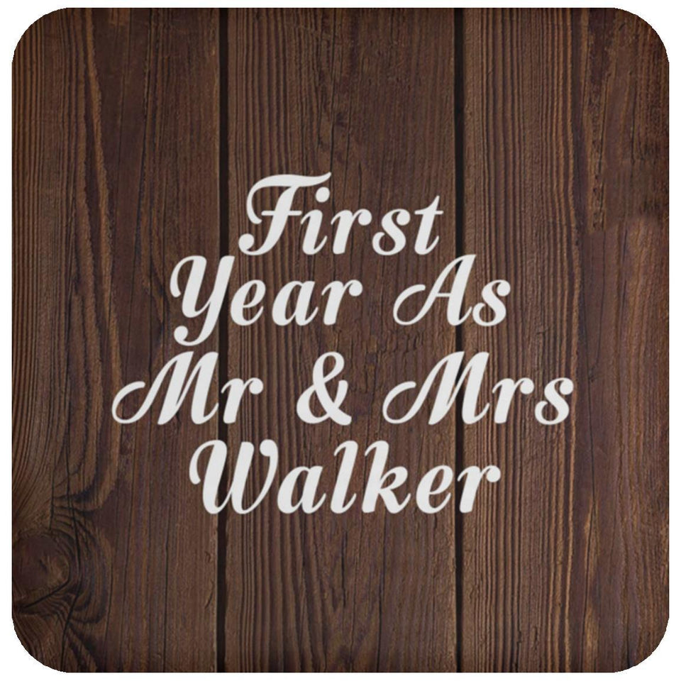First Year As Mr & Mrs Walker - Drink Coaster D