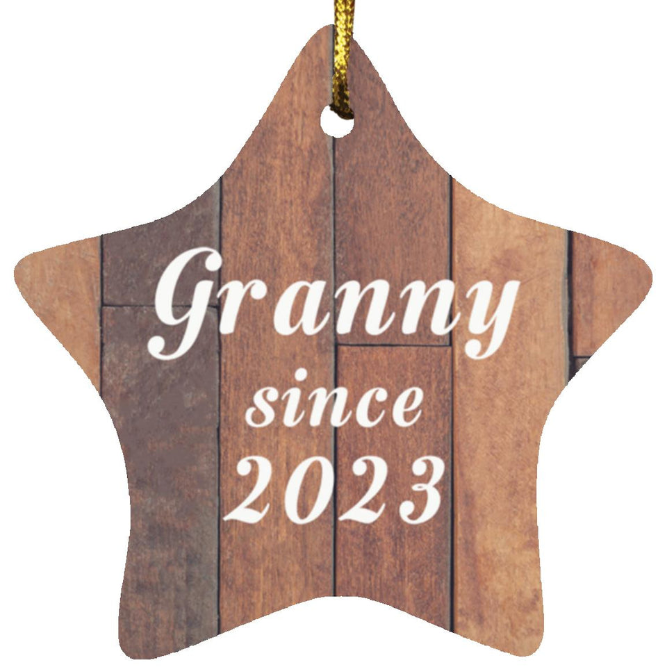 Granny Since 2023 - Star Ornament E