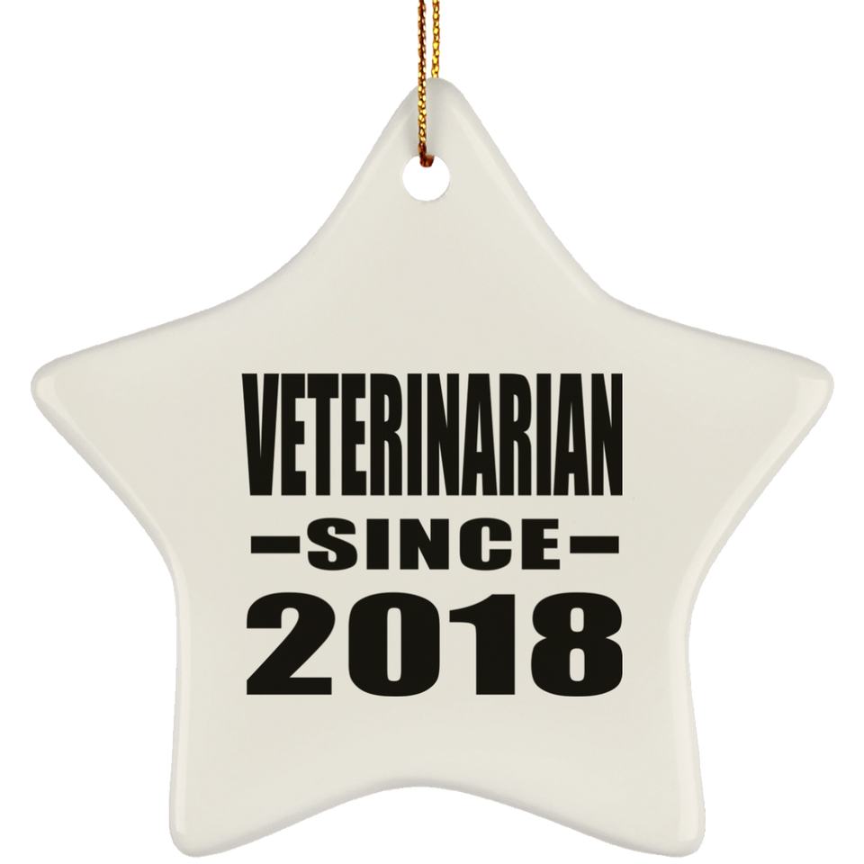 Veterinarian Since 2018 - Star Ornament