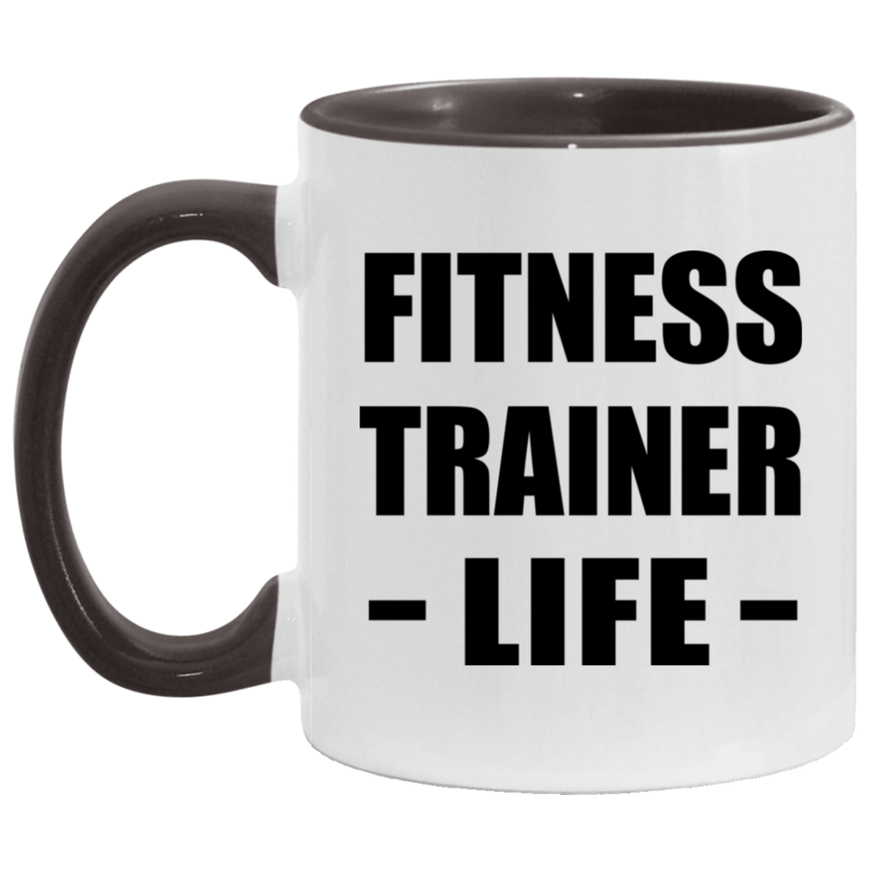Fitness Trainer Life - 11oz Accent Mug Black