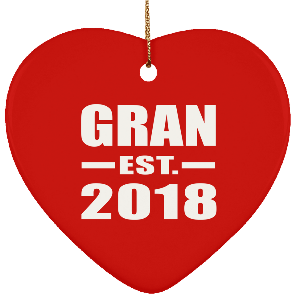 Gran Established EST. 2018 - Heart Ornament