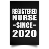 Registered Nurse Since 2020 - Poster Portrait