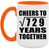 27th Anniversary Cheers To Square Root of 729 Years Together - 15oz Accent Mug Orange