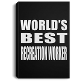 World's Best Recreation Worker - Canvas Portrait