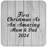 First Christmas As An Amazing Mum & Dad 2024 - Drink Coaster F