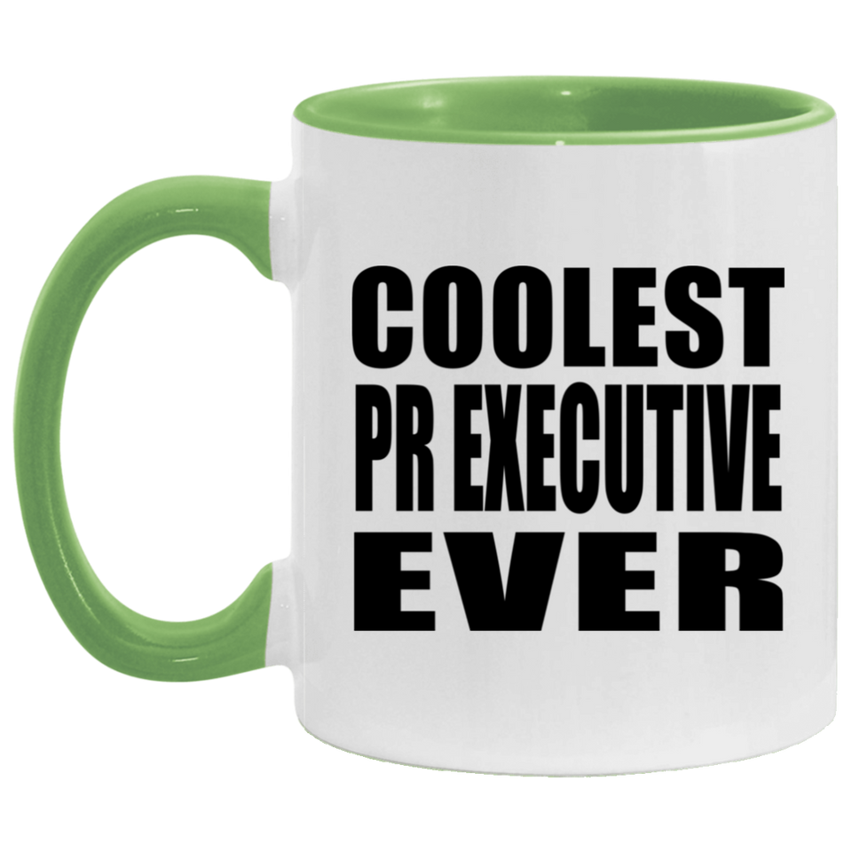 Coolest Pr Executive Ever - 11oz Accent Mug Green