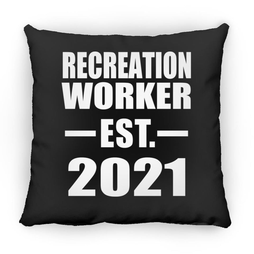 Recreation Worker Established EST. 2021 - Throw Pillow Black