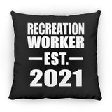 Recreation Worker Established EST. 2021 - Throw Pillow Black