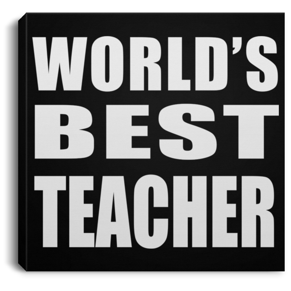 World's Best Teacher - Canvas Square