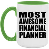 Most Awesome Financial Planner - 15oz Accent Mug Green
