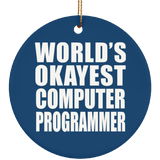 World's Okayest Computer Programmer - Circle Ornament