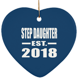 Step Daughter Established EST. 2018 - Heart Ornament