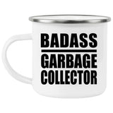 Badass Garbage Collector - 12oz Camping Mug