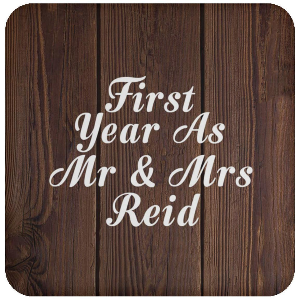 First Year As Mr & Mrs Reid - Drink Coaster D
