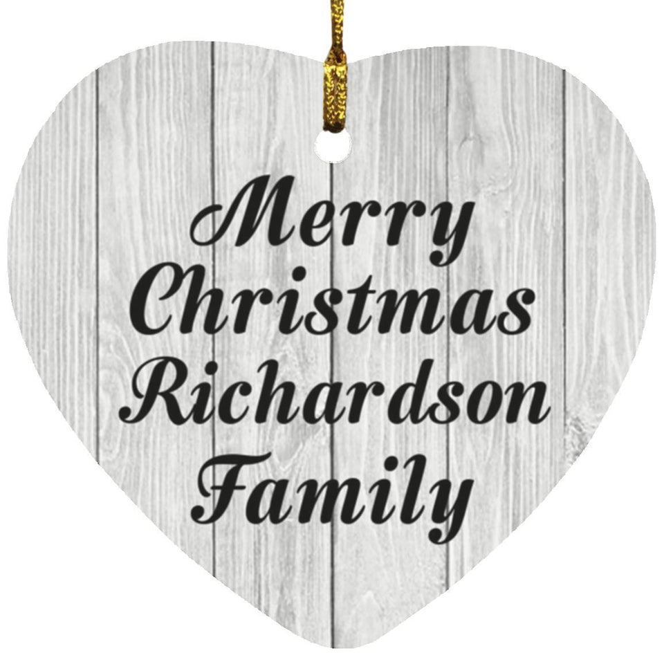 Merry Christmas Richardson Family - Heart Ornament F