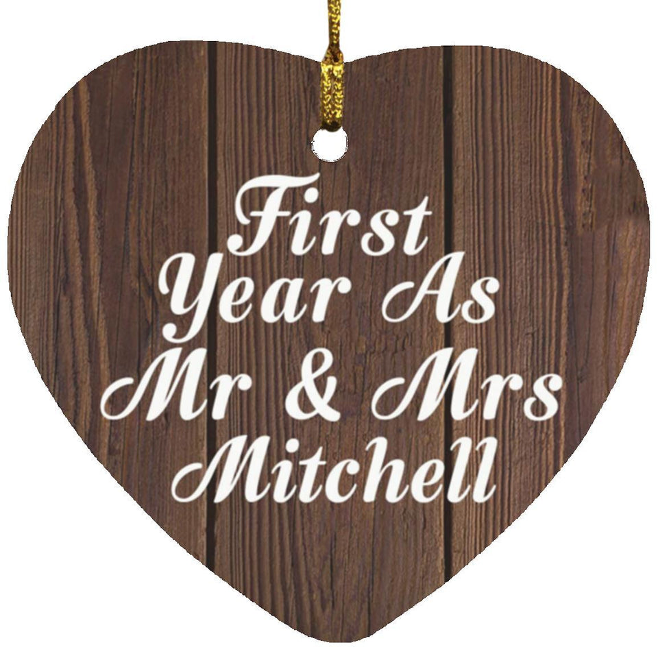 First Year As Mr & Mrs Mitchell - Heart Ornament D
