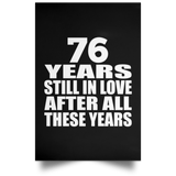 76th Anniversary 76 Years Still In Love After These Years - Poster Portrait